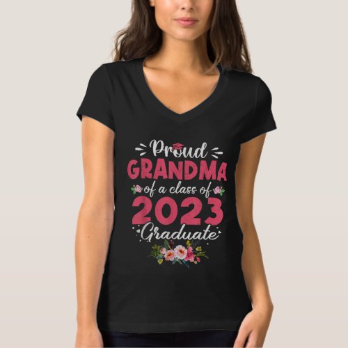 Funny Proud Grandma Of A 2023 Graduate T_Shirt