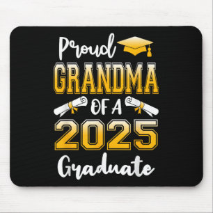 Funny Proud Grandma Of A Cl Of 2025 Graduate Mouse Pad
