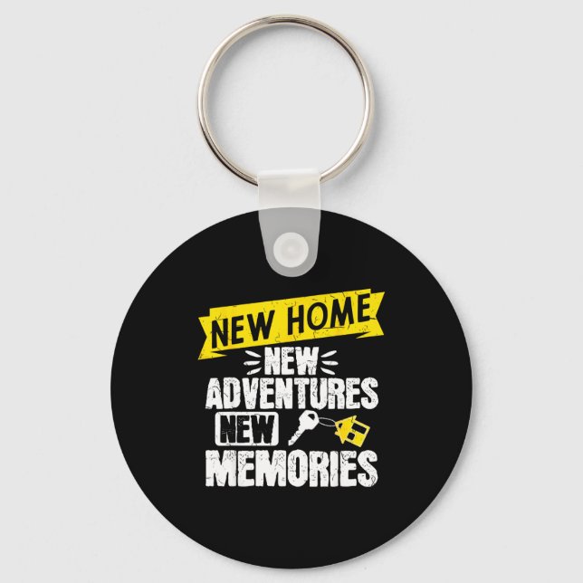 Funny Proud Homeowner New Homenew Adventures New M Keychain (Front)
