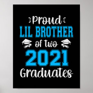 Funny Proud Lil Brother Of 2021 Graduates Poster