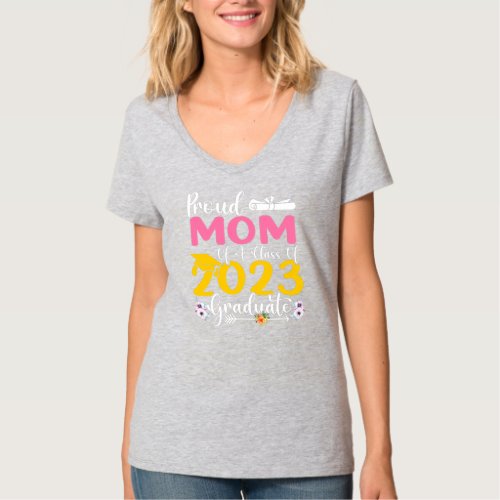 Funny Proud Mom Of A 2023 Graduate Class of 23  T_Shirt