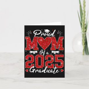 Funny Proud Mom Of A 2025 Graduate Senior 2025 Gra Card