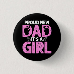 Funny Proud New Dad Gift For Men Father's Day It's Button