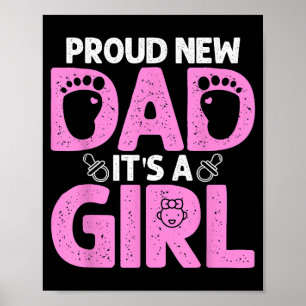 Funny Proud New Dad Gift For Men Father's Day It's Poster