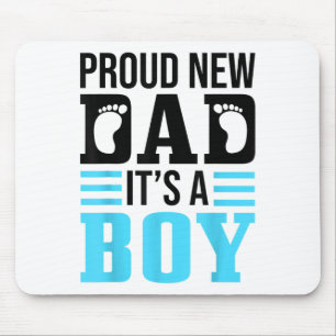 Funny Proud New Dad It's A Boy Gift For Men Cool N Mouse Pad