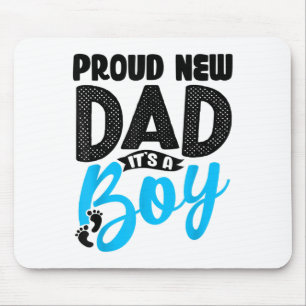 Funny Proud New Dad It's A Boy Gift For Men Cool N Mouse Pad