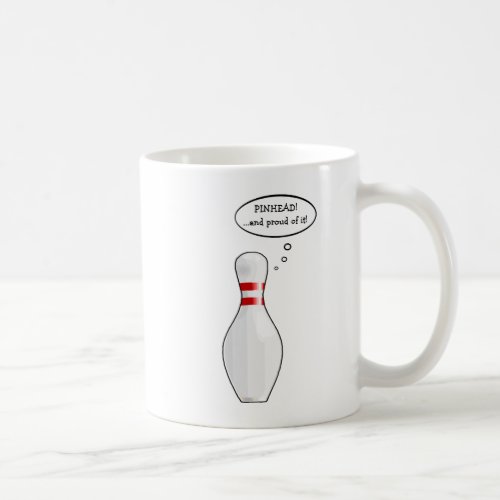 Funny Proud Pinhead Bowler Bowling Pin Cartoon Coffee Mug