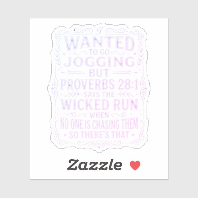 Funny Proverbs 28:1 Jogging Humor Saying Sticker (Sheet)