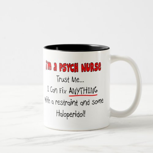 Funny Psych Nurse Gifts Two_Tone Coffee Mug