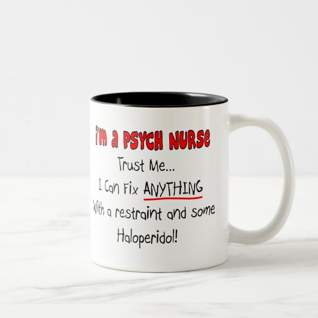 Funny Psych Nurse Gifts Two-Tone Coffee Mug (Right)