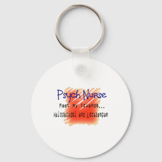 Funny Psych Nurse T-Shirts and Gifts Keychain