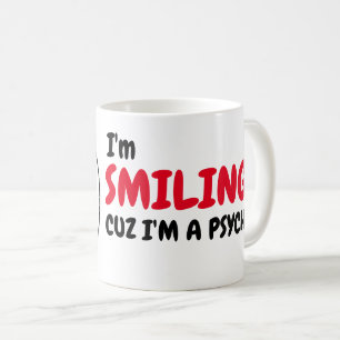 Funny Psycho Humor Morning Coffee Meme Mug