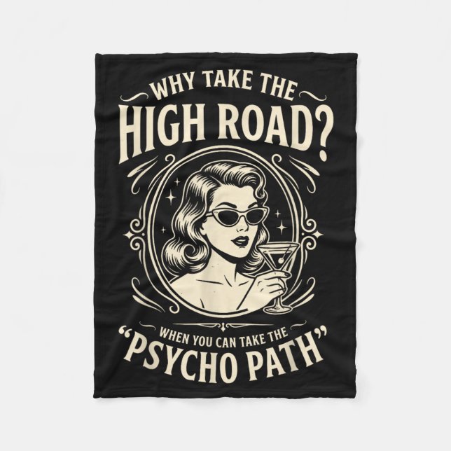Funny Psycho Path Quote Sarcastic Humor Retro Fleece Blanket (Front)