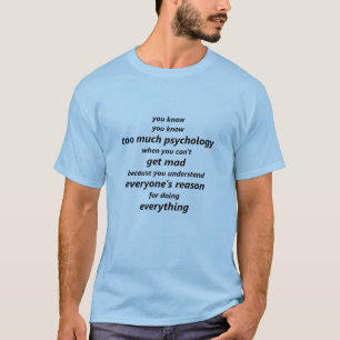 Funny Psychologist - Gift for Psychologist T-Shirt
