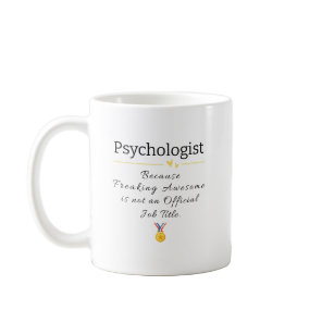 Funny Psychologist Job Title Coffee Mug