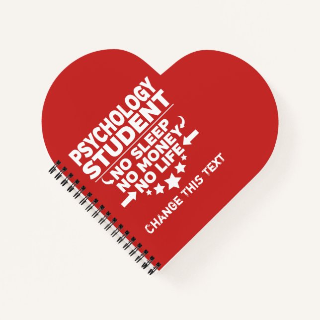 Funny Psychology College Student No Life Or Money Notebook (Front)