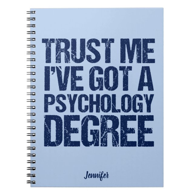 Funny Psychology Graduation Custom Psychologist Notebook (Front)