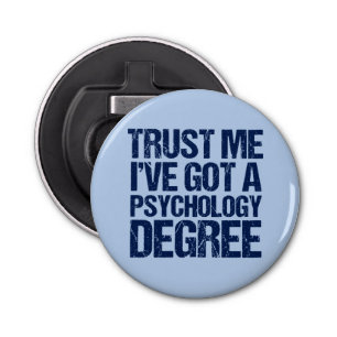 Funny Psychology Graduation Psychologist Bottle Opener