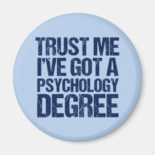 Funny Psychology Graduation Psychologist Magnet