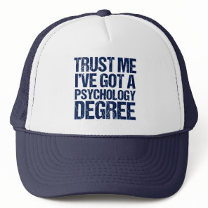 Funny Psychology Graduation Psychologist Trucker Hat