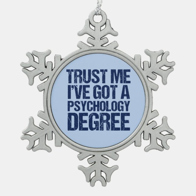 Funny Psychology Graduation Snowflake Pewter Christmas Ornament (Front)