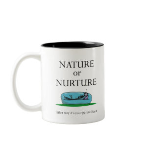 Funny Psychology Nature or Nurture Parent's Fault Two-Tone Coffee Mug
