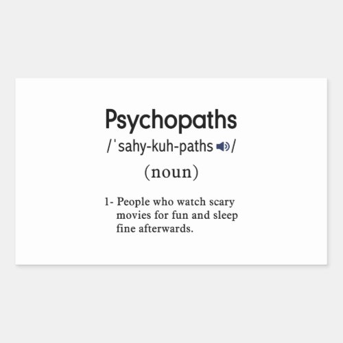 funny psychopaths definition rectangular sticker