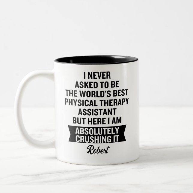 Funny PTA Personalized Physical Therapy Assistant Two-Tone Coffee Mug (Left)