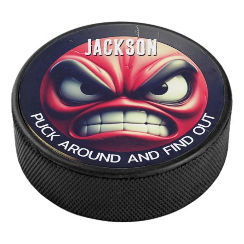Funny Puck Around and Find Out Angry Puck