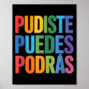 Funny pudiste puedes podras spanish motivational F Poster
