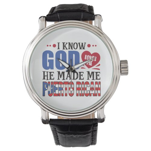 Funny Puerto Rico Heritage Quote Watch
