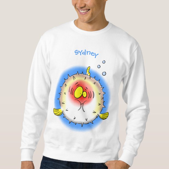 Funny puffer fish porcupine fish cartoon sweatshirt (Front)