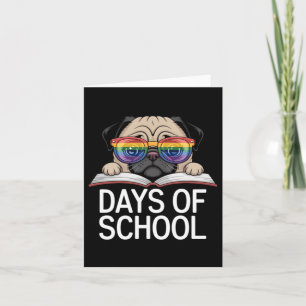 Funny Pug 100 Days Of School Rainbow Gles Teacher Card