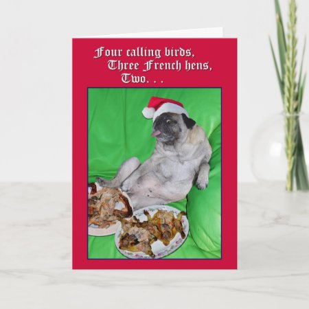 Funny Pug 12 Days Of Christmas Card By Opalakea