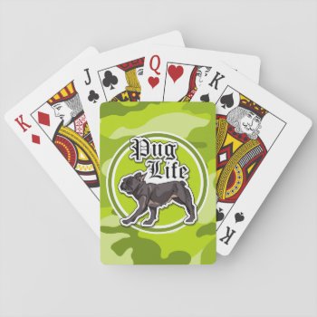 Funny Pug; Bright Green Camo  Camouflage Playing Cards by doozydoodles at Zazzle