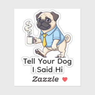 Funny Pug Dog Business Suit Coffee Sticker