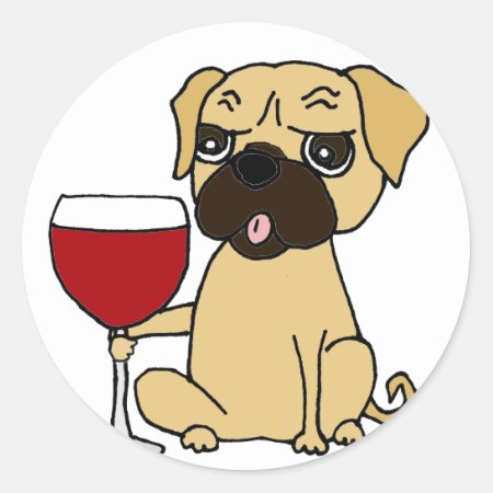 Funny Pug Dog Drinking Red Wine Classic Round Sticker