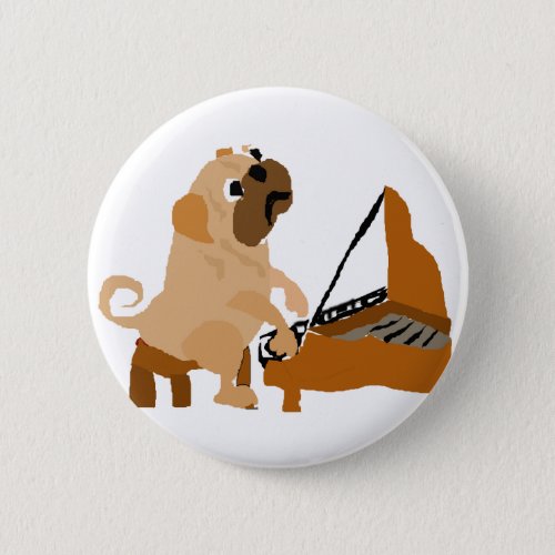 Funny Pug Dog Playing Piano Pinback Button