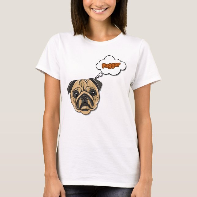 Funny Pug Dog Thought Cloud Puggar Slogan T-Shirt (Front)
