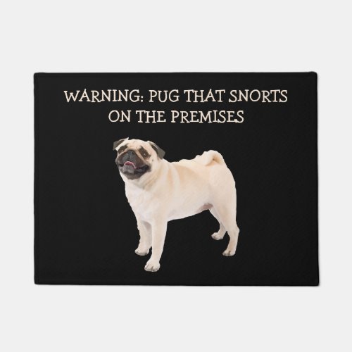 Funny Pug Dog Warning Doormat