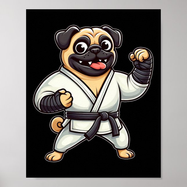 Funny Pug Doing Karate Martial Arts  Poster (Front)