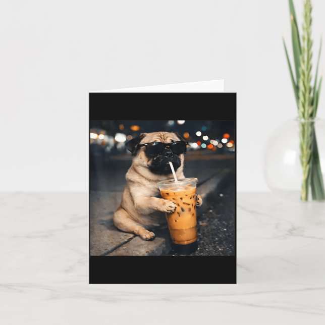 Funny pug drinking iced coffee cute dog meme humor card (Front)