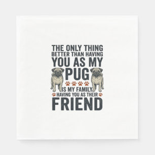 Funny Pug Family Friend Vintage Engraving Shirt De Napkins