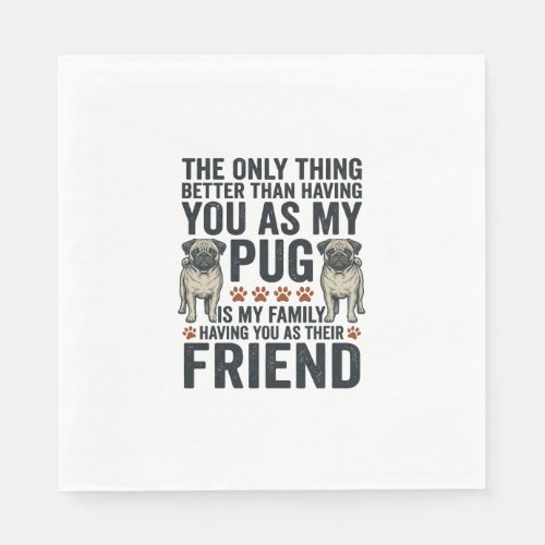 Funny Pug Family Friend Vintage Engraving Shirt De Napkins
