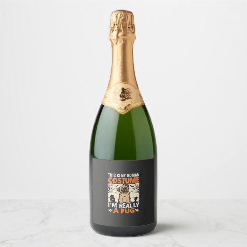 Funny Pug Halloween Human Costume Design Sparkling Wine Label
