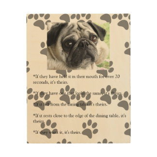 Funny Pug Laws of Posession Wood Wall Decor