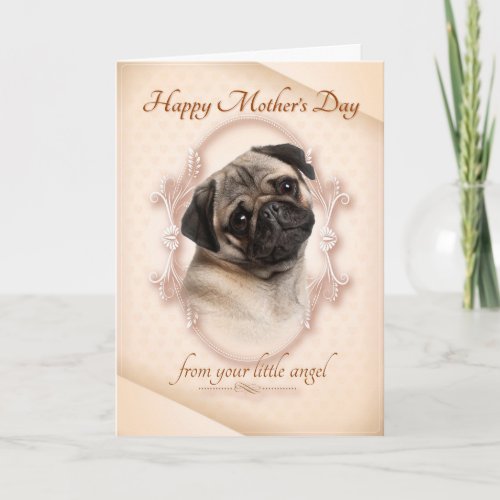 Funny Pug Mothers Day Card