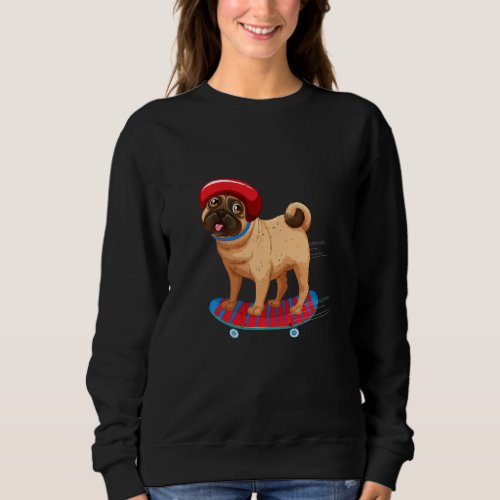 Funny Pug On Skateboard In Beanie Hat Dog Sweatshirt