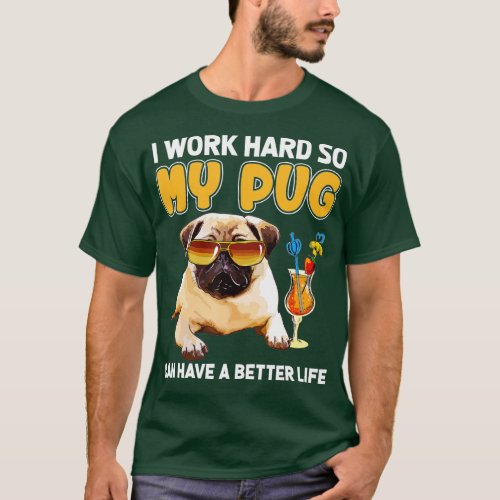 Funny Pug  Pug Lover Gifts  T_Shirt