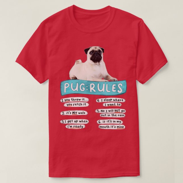 Funny Pug , Pug Rules , Pug Lover , Pug Owner  T-Shirt (Design Front)